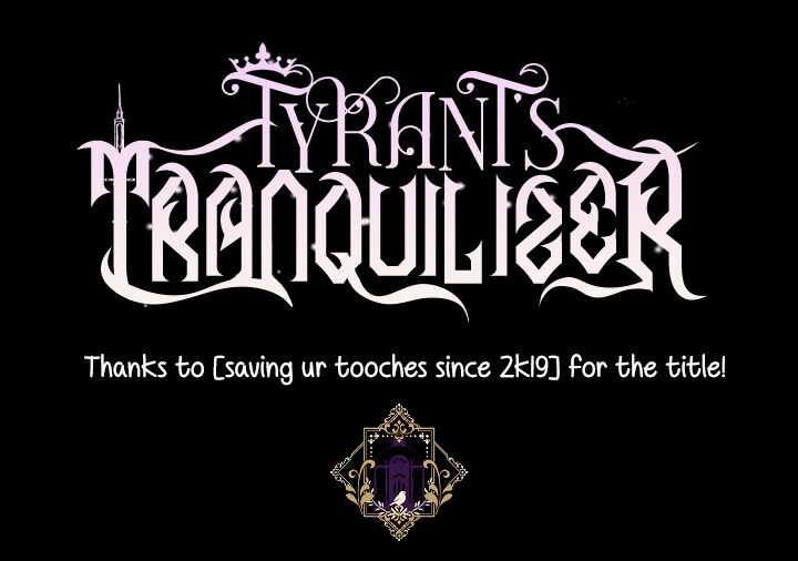 Tyrant's Tranquilizer Chapter 7 32